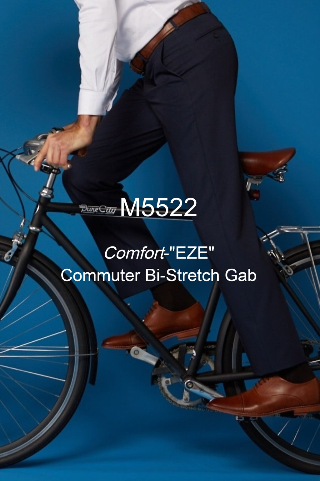 Ballin - The Comfort-“EZE” Commuter Bi-Strech Gabardine M5522